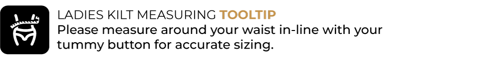 Ladies Kilt Measuring Tool Tip